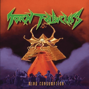 Torn Fabriks : Consumption of the Mind
